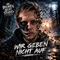 Broken Beat Studio - Wir geben nicht auf (Digital Download)