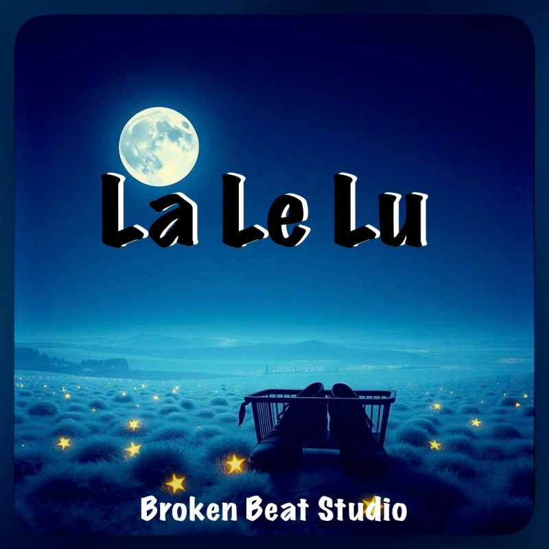 Broken Beat Studio - La Le Lu (Digital Download)